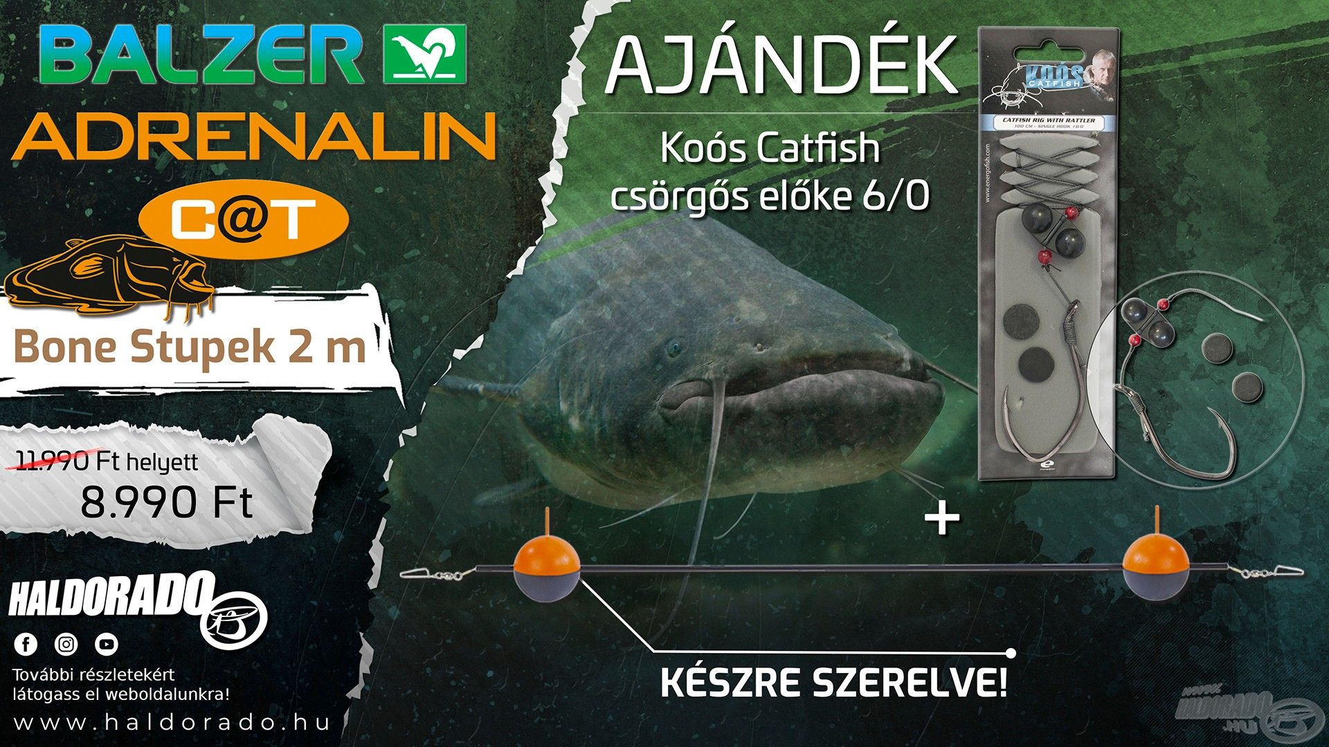 A Balzer Adrenalin Cat Bone egy igazán kiváló minőségű stupek, melyhez most ajándékba adunk 1 db Koós Catfish csörgős előkét 6/0-s méretben, melynek értéke 2590 Ft