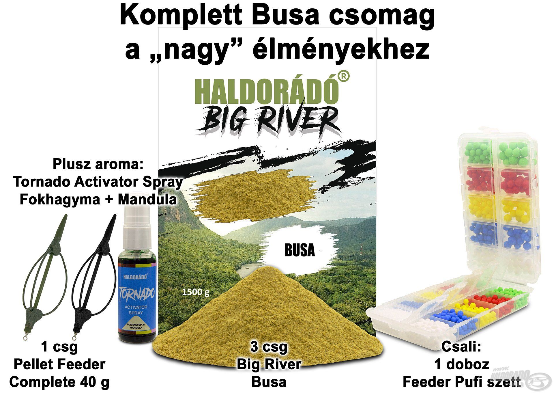 Komplett Busa csomag a „nagy” élményekhez