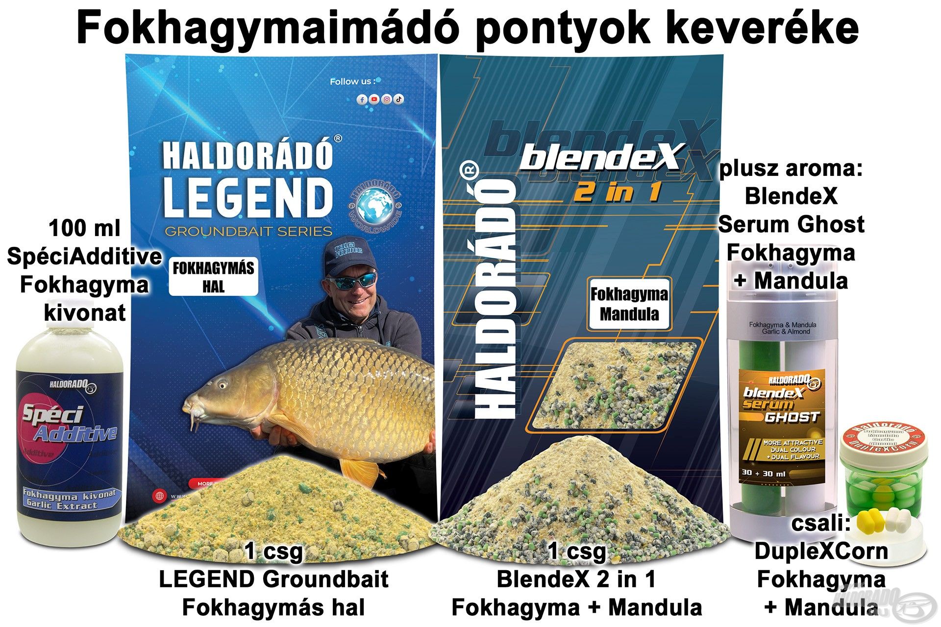 Fokhagymaimádó pontyok keveréke