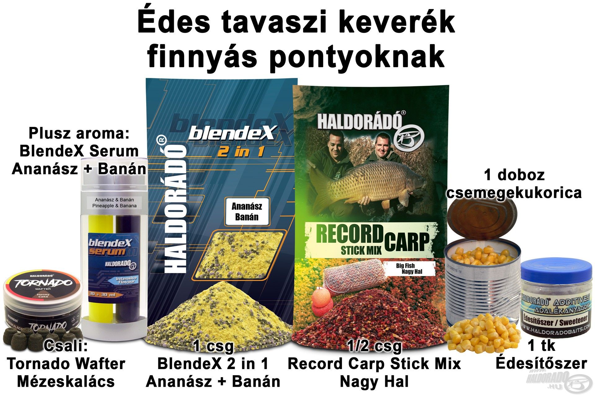 Édes tavaszi keverék finnyás pontyoknak