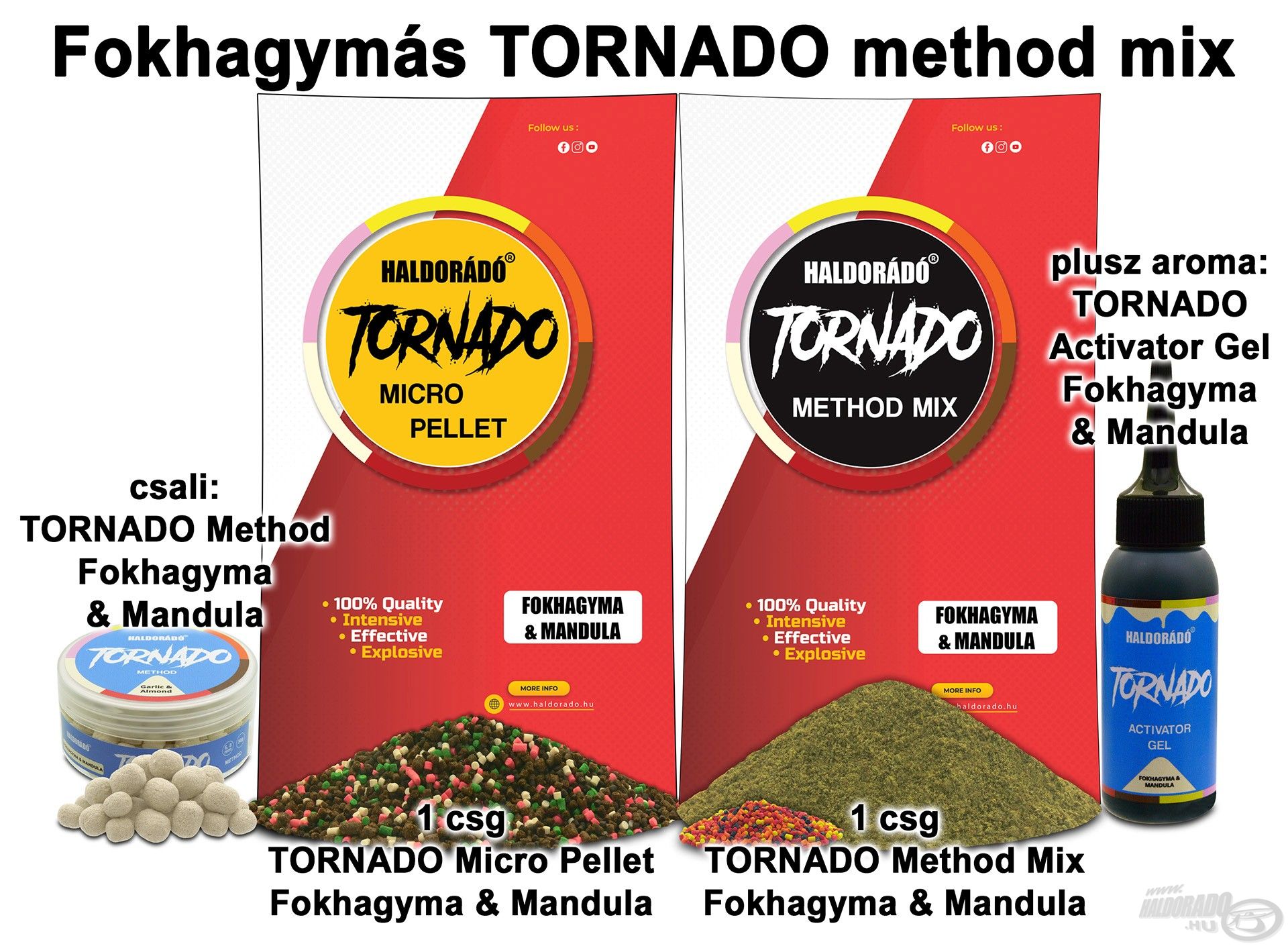 Fokhagymás TORNADO method mix