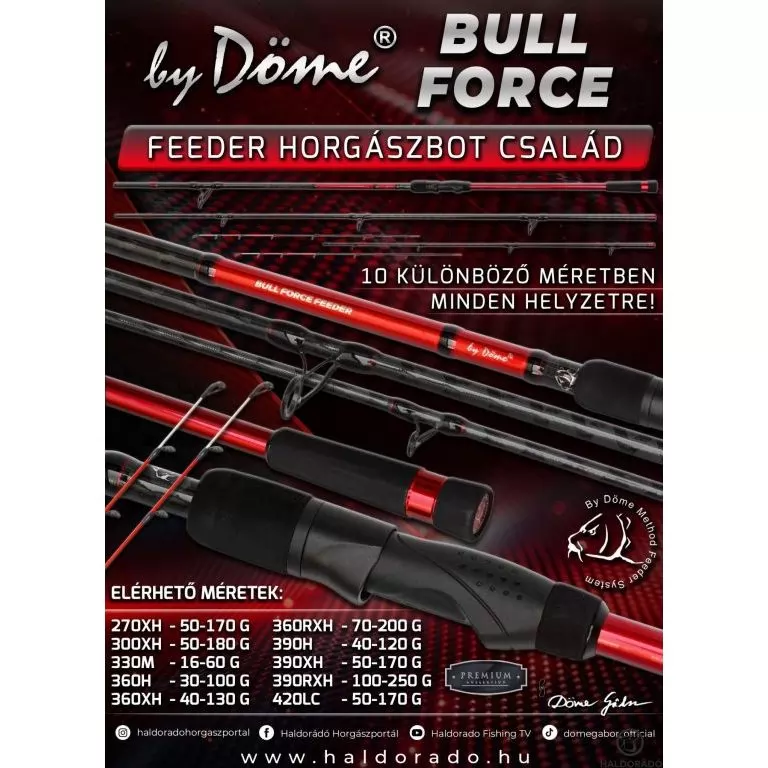 By Döme BULL FORCE Feeder 360XH extra erős univerzális feeder horgászbot nagy halakhoz / 1