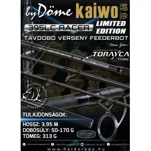 By Döme LIMITED EDITION Kaiwo 395LC Racer 135 távdobó verseny feederbot 135 méterig